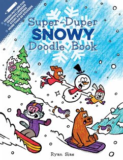 Super-Duper Snowy Doodle Book - Sias, Ryan