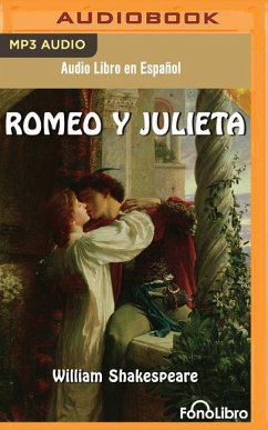 Romeo y Julieta (Romeo and Juliet) - Shakespeare, William