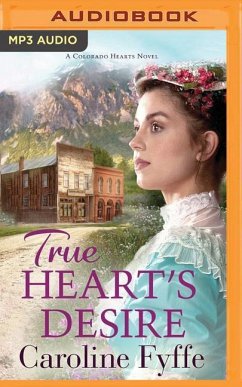 True Heart's Desire - Fyffe, Caroline