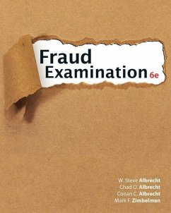 Fraud Examination - Albrecht, W. (Utah State University and Emeritus Professor, Brigham ; Albrecht, Chad (Utah State University); Albrecht, Conan (Brigham Young University)