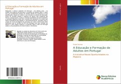 A Educação e Formação de Adultos em Portugal