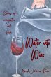 Water into Wine - Bild 1