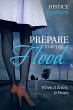Prepare for the Flood - Bild 1