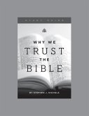 Why We Trust the Bible, Teaching Series Study Guide