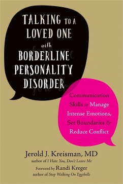 Talking to a Loved One with Borderline Personality Disorder - Kreisman, Jerold J; Kreger, Randi