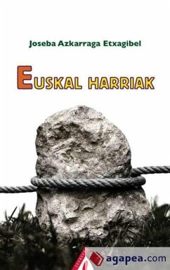 Euskal harriak - Azkarraga Etxagibel, Joseba