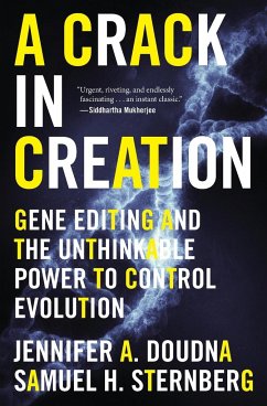 A Crack in Creation - Doudna, Jennifer A.; Sternberg, Samuel H.