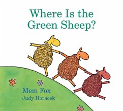 Where Is the Green Sheep? Padded Board Book - Fox, Mem; Horacek, Judy
