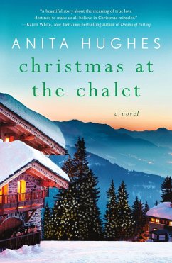 Christmas at the Chalet - Hughes, Anita