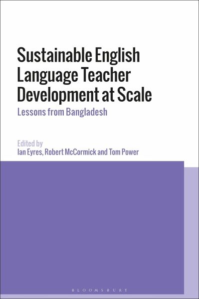 Sustainable English Language Teacher Development at Scale Sustainable English Language Teacher Development at Scale