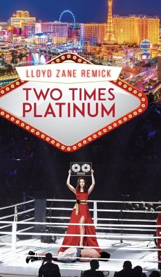 Two Times Platinum - Remick, Lloyd Z.