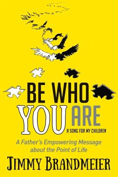 Be Who You Are - Brandmeier, Jimmy