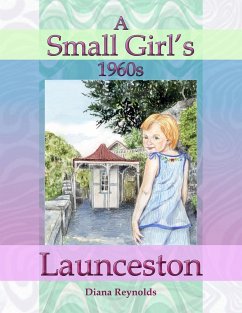 A Small Girl's 1960s Launceston - Reynolds, Diana
