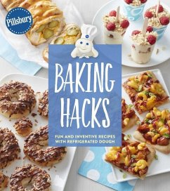 Pillsbury Baking Hacks - Editors, Pillsbury