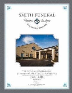 The Official Record Book of Smith Funeral & Cremation Service - Gibson, Lynn