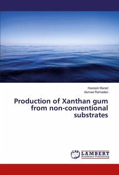 Production of Xanthan gum from non-conventional substrates - Murad, Hussein;Ramadan, Asmaa