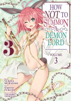 How Not to Summon a Demon Lord (Manga) Vol. 3 - Murasaki, Yukiya
