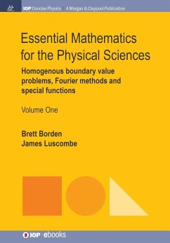Essential Mathematics for the Physical Sciences, Volume 1 - Borden, Brett; Luscombe, James