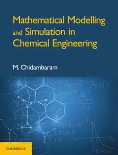 Mathematical Modelling and Simulation in Chemical Engineering - Chidambaram, M. (Indian Institute of Technology, Madras)
