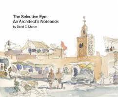 The Selective Eye - Martin, David C