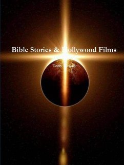 Bible Stories & Hollywood Films - Rowan, Terry