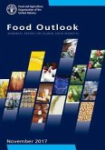 Food Outlook: Biannual Report on Global Food Markets November 2017