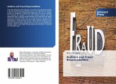 Auditors and Fraud Responsibilities Auditors and Fraud Responsibilities