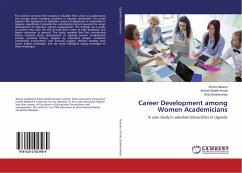 Career Development among Women Academicians - Hassan, Amina;Ismail, Ahmad Sheikh;Ssekamanya, Siraj