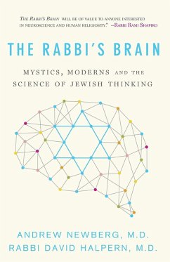 The Rabbi's Brain - Newberg, Dr. Andrew; Halpern, Dr. David