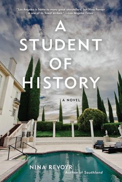 A Student of History - Revoyr, Nina