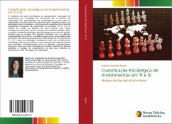 Classificação Estratégica de Investimentos em TI e SI