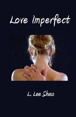 Love Imperfect - Shaw, L. Lee