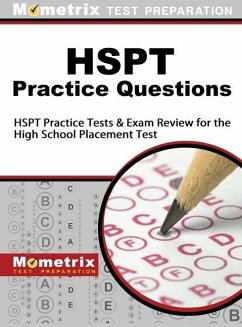 HSPT Practice Questions - Mometrix Test Preparation; Hspt Exam Secrets Test Prep Team