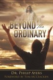 Beyond the Ordinary