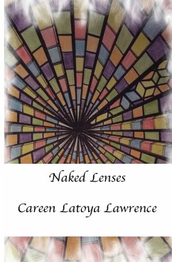 Naked Lenses - Lawrence, Careen Latoya