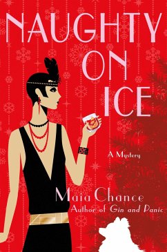 Naughty on Ice: A Mystery - Chance, Maia