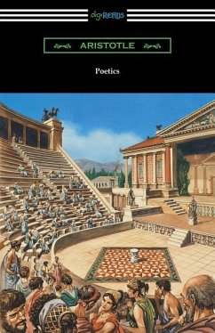 Poetics (Translated by Ingram Bywater with a Preface by Gilbert Murray) - Aristotle