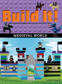 Build It! Medieval World - Kemmeter, Jennifer