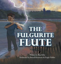 The Fulgurite Flute - Edie, Rae