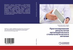 Prognozirowanie rezul'tatow ortopedicheskogo stomatologicheskogo lecheniq - Lazarew, Sergej Anatol'ewich; Chujkin, Sergej Vasil'ewich