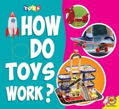 How Do Toys Work? - Brundle, Joanna