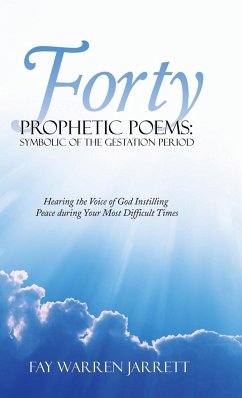 Forty Prophetic Poems - Jarrett, Fay Warren