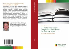 A implicatura escalar pragmática dos verbos modais em inglês - Rossa, Carlos Ricardo