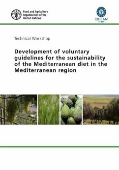 Development of Voluntary Guidelines for the Sustainability of the Mediterranean Diet in the Mediterranean Region