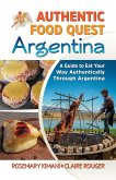 Authentic Food Quest Argentina