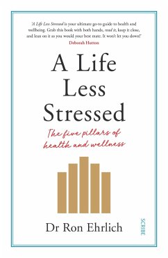 A Life Less Stressed - Ehrlich, Ron