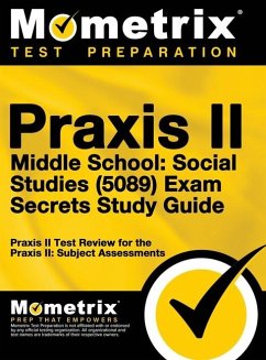 Praxis II Middle School - Mometrix Media LLC; Mometrix Test Preparation