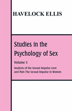 Studies in the Psychology of Sex - Ellis, Havelock