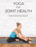 Yoga for Joint Health: Volume 1