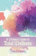 A Woman's Guide to Total Wellness - Bild 1
